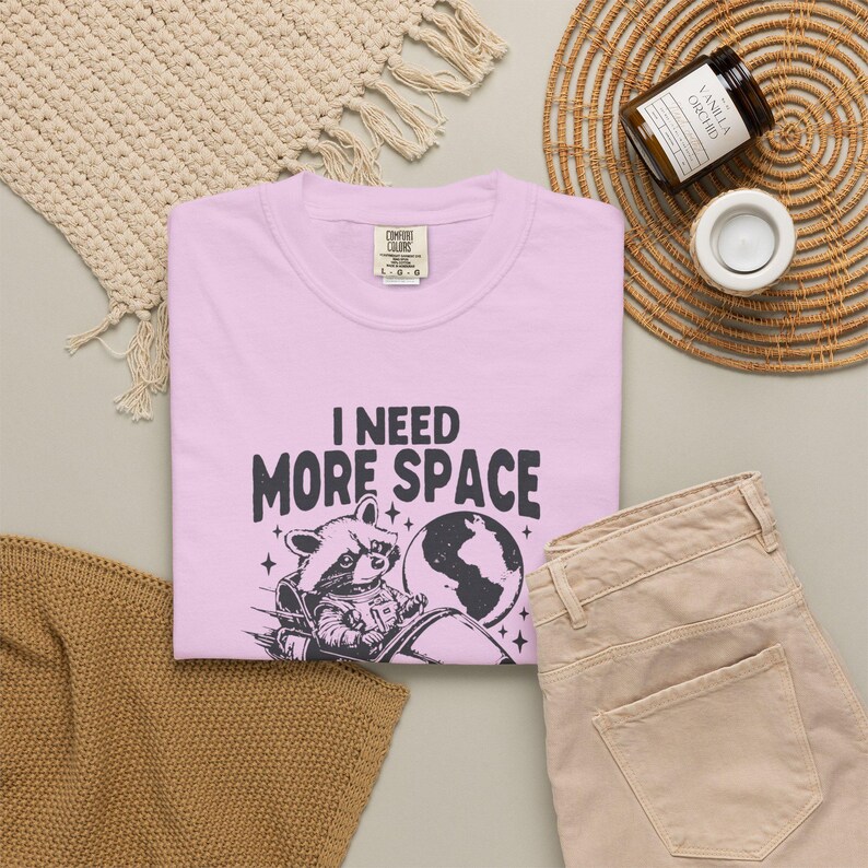 I Need More Space Shirt, Funny Introvert Tee, Space Raccoon Shirt, Anti Social Shirt, Funny Graphic Tee, Sarcastic Space Shirt Orchid