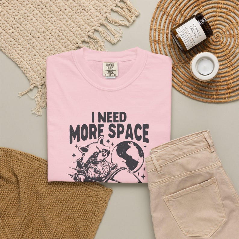 I Need More Space Shirt, Funny Introvert Tee, Space Raccoon Shirt, Anti Social Shirt, Funny Graphic Tee, Sarcastic Space Shirt Blossom