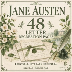 Könnte beinhalten: Eine digitale Grafik mit dem Text JANE AUSTEN 48 LETTER RECREATION PAGES PRINTABLE LITERARY EPHEMERA DIGITAL DOWNLOAD. Das Design enthält Illustrationen von weißen Blumen, einer Landschaft mit einem Haus, einer Feder, einem Tintenfass und Briefen.
