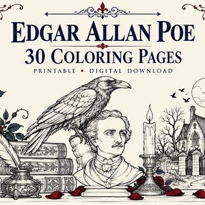Puede incluir: Una descarga digital con 30 páginas para colorear de Edgar Allan Poe. El gráfico incluye un cuervo posado sobre un busto de Poe, una pila de libros con una pluma en un tintero, una vela encendida en un candelabro y una mansión gótica bajo la luna.