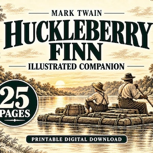 Huckleberry Finn Illustrerad Studieguide | 25-sidig Mark Twain Litterär Kompanjon | Utskrivbar Bokklubbs Läsguide