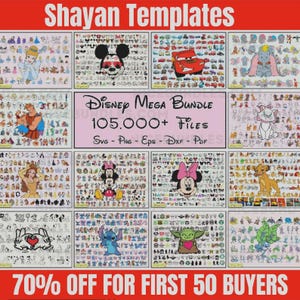 Pode incluir: Imagem promocional para "Shayan Templates" apresentando um "Disney Mega Bundle" com mais de 105.000 arquivos em formatos SVG, PNG, EPS, DXF e PDF. A imagem inclui ilustrações de personagens da Disney e uma faixa com 70% de desconto para os primeiros 50 compradores.