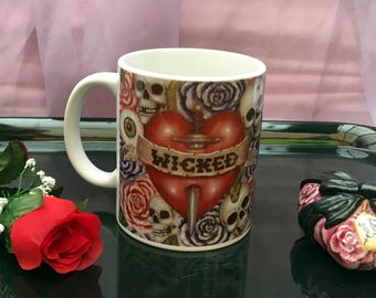 Wicked -  tea or coffee mug, skull heart rose tattoo gothic burlesque