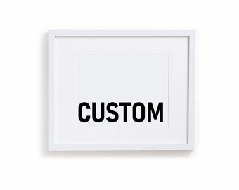 Custom Art