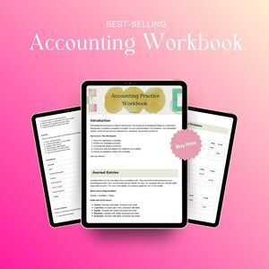 May include: Three tablets displaying an accounting workbook with the title "Accounting Workbook". The central tablet shows "Accounting Practice Workbook" with an introduction and journal entries. A pink "Buy Now" sticker is on the right.