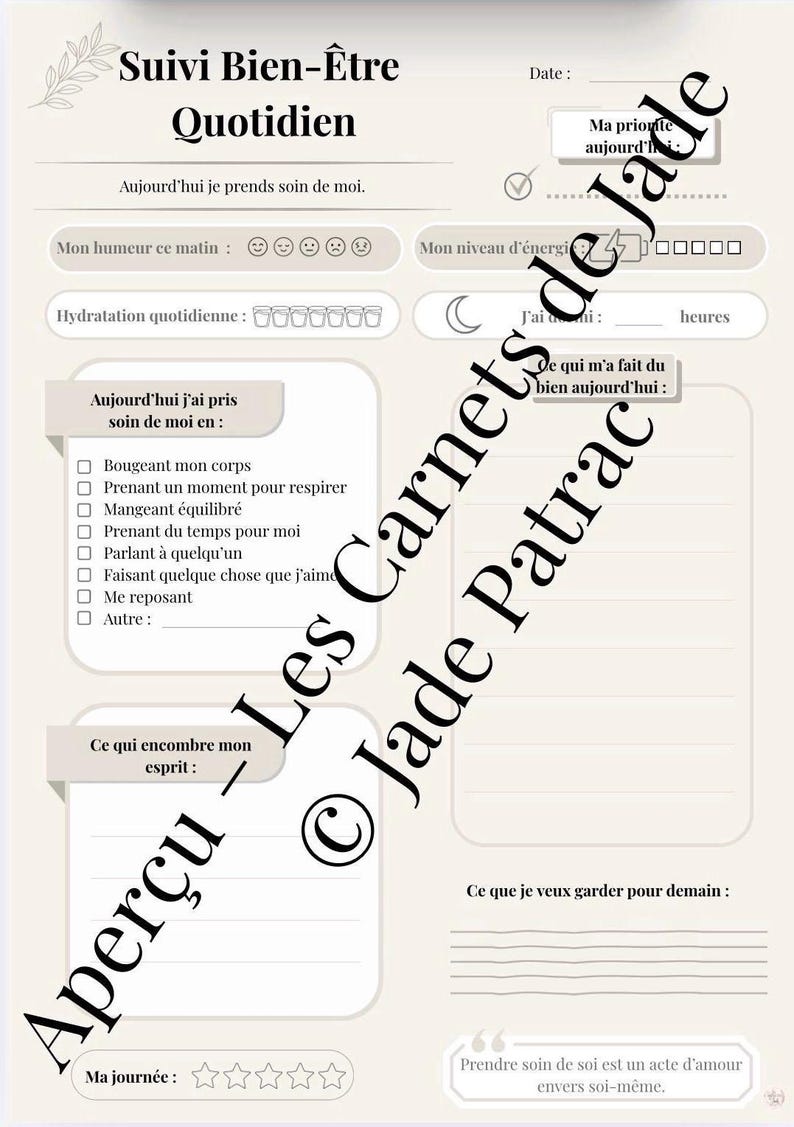 May include: A beige daily self-care journal page with French text. It includes sections for mood, energy levels, hydration, and daily self-care activities. The page also has space to write about what made the user feel good and what they want to remember for tomorrow.