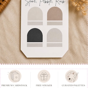 May include: A white card with the text "Stone, Pebble, Rock" features four color swatches in neutral tones. The card also includes text about premium cardstock, a free sticker, and curated palettes.