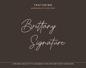 Brittany Signature Script Font: Modern Calligraphy Font, Fonts for Cricut, Retro Fonts, Handwritten Fonts, Digital Download