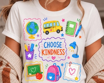 Back To School PNG, Choose Kindness Teacher png, Cute Coquette School Supplies png, Teacher Life png, Elementary Teacher Shirt Design