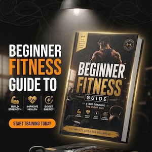 Puede incluir: Una guía de fitness titulada "Beginner Fitness Guide" con un hombre musculoso en la portada. La portada del libro tiene letras doradas e iconos para desarrollar fuerza, mejorar la salud y aumentar la energía. Una mancuerna y una pesa rusa están en primer plano.