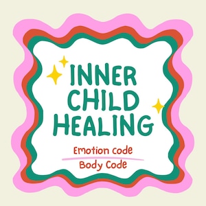 May include: A square graphic with a wavy pink, red, and green border. The words "INNER CHILD HEALING" are in large, green, bubble letters. Below, in smaller text, are the words "Emotion code" and "Body Code". Two yellow stars are on the graphic.