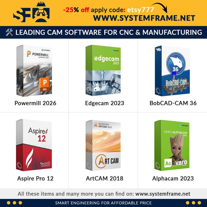 Może przedstawiać: Obraz przedstawia sześć pudełek z oprogramowaniem: PowerMill 2026, Edgecam 2023, BobCAD-CAM 36, Aspire Pro 12, ArtCAM 2018 i Alphacam 2023. Tekst brzmi "LEADING CAM SOFTWARE FOR CNC & MANUFACTURING" i "SMART ENGINEERING FOR AFFORDABLE PRICE".