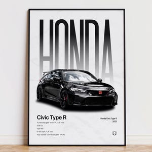 May include: Black framed poster featuring a black Honda Civic Type R car. The poster includes the text "HONDA" in large, bold letters, and specifications such as horsepower and top speed. The car has a red Honda emblem.