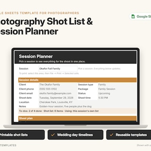 May include: A digital Google Sheets template for photographers titled Photography Shot List & Session Planner. The interface displays session details including client name, date, location, and notes, with buttons for printable shot lists and timelines.