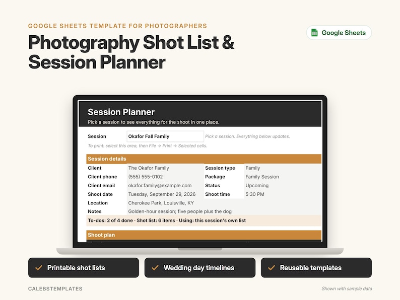 May include: A digital Google Sheets template for photographers titled Photography Shot List & Session Planner. The interface displays session details including client name, date, location, and notes, with buttons for printable shot lists and timelines.