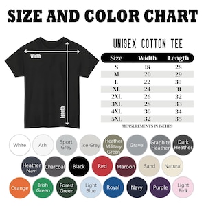 May include: A black unisex cotton tee shirt with a size and colour chart. The chart lists sizes S-5XL with width and length measurements in inches. Colour options include white, black, red, and more.