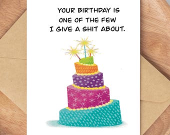 Funny Birthday Cake Card – Sarcastic Humor Greeting
