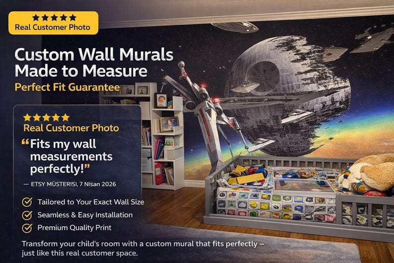 May include: A custom wall mural featuring a Star Wars theme, including the Death Star and X-wing fighters, installed in a child's room. The text reads "Custom Wall Murals Made to Measure" and "Fits my wall measurements perfectly!"