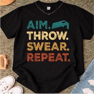 Cornhole PNG Funny Quote, Aim Throw Swear Repeat Design, Cornhole Shirt PNG, Backyard Game Gift, BBQ Party Graphic