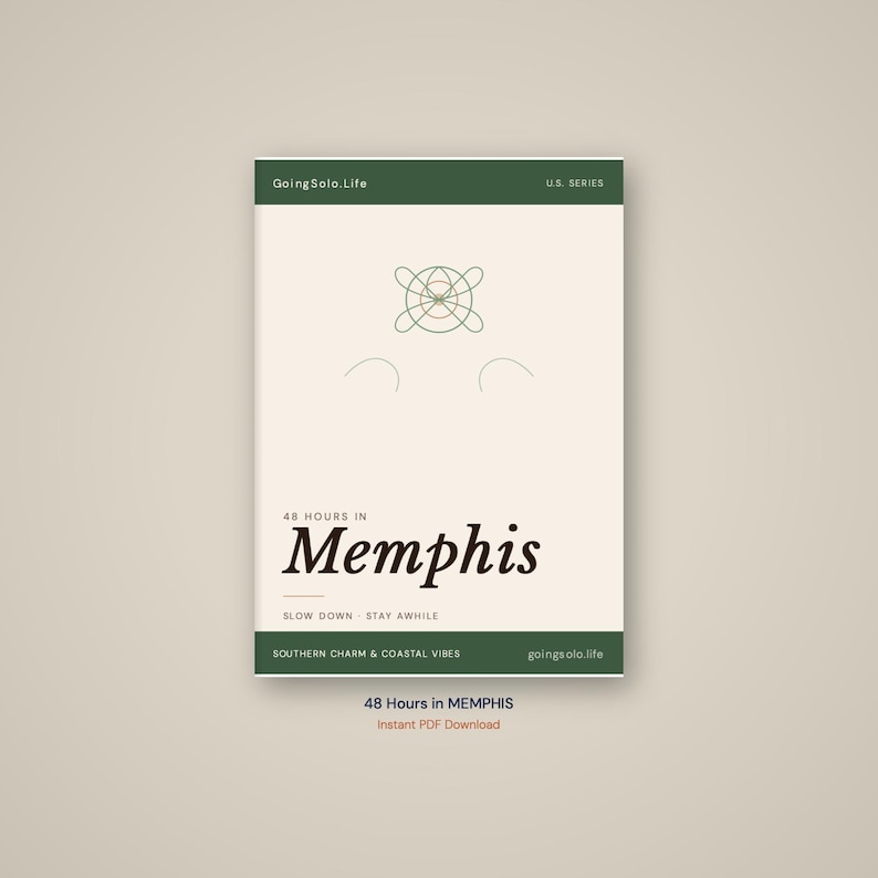 Puede incluir: Una portada de gu&iacute;a de viaje color crema con el t&iacute;tulo "48 Hours in Memphis" en una fuente serif. La portada tiene detalles en verde oscuro. El texto "GoingSolo.Life" y "U.S. SERIES" est&aacute;n en la parte superior. La parte inferior dice "Southern Charm & Coastal Vibes."