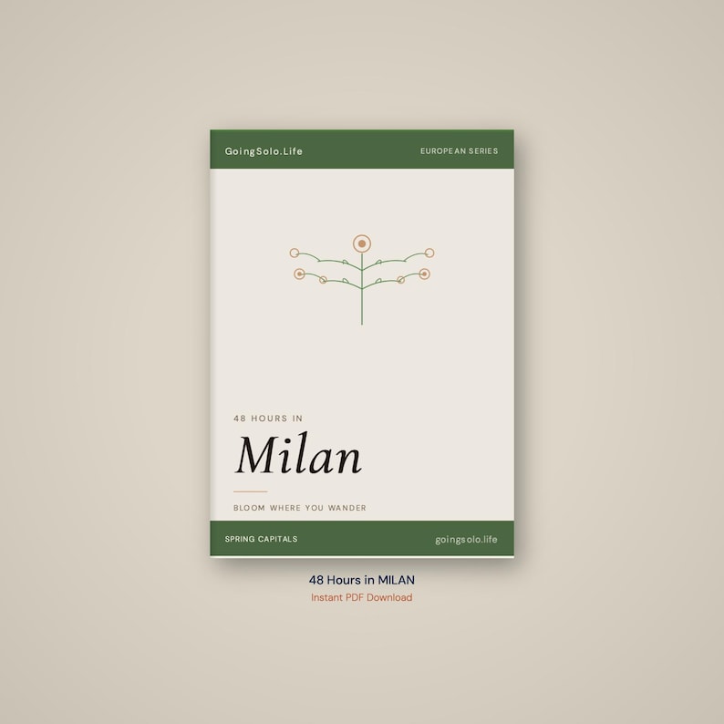 May include: A travel guide cover with a minimalist design. The title "48 Hours in Milan" is displayed in a bold font. The cover features a floral illustration and the text "Bloom Where You Wander". The guide is part of the "European Series".