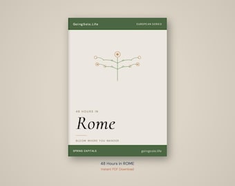 Itinerario de 48 horas en Roma / Guía de viaje para viajeros solitarios (Descarga en PDF)