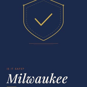 K&ouml;nnte beinhalten: Eine dunkelblaue Informationsgrafik mit dem Titel GoingSolo.Life Safety Guide Series. Sie zeigt ein goldenes Schildsymbol mit einem H&auml;kchen, den Text IS IT SAFE? Milwaukee, SOLO TRAVELER SAFETY GUIDE und den Fu&szlig;zeilentext TRAVEL ALONE. LIVE FULLY.