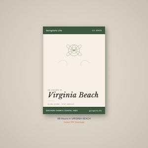 May include: A digital download with a cream background and dark green accents, titled "48 Hours in Virginia Beach." The design includes a minimalist turtle graphic and the text "Going Solo.Life." The bottom reads "Southern Charm & Coastal Vibes."