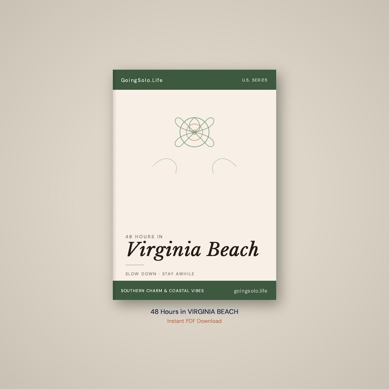 May include: A digital download with a cream background and dark green accents, titled "48 Hours in Virginia Beach." The design includes a minimalist turtle graphic and the text "Going Solo.Life." The bottom reads "Southern Charm & Coastal Vibes."