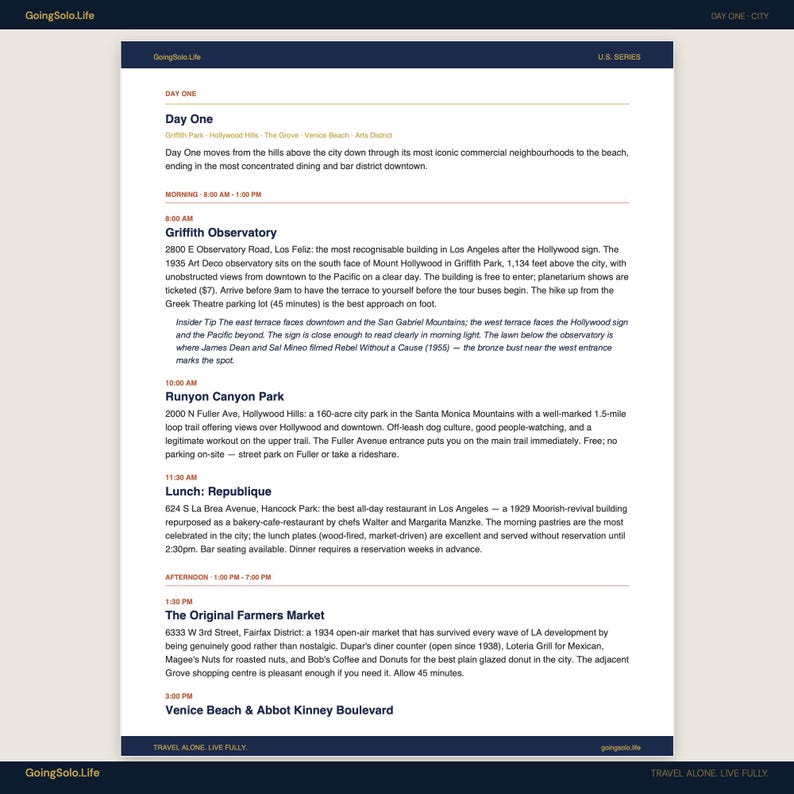 May include: A white informational travel itinerary document titled Day One from the GoingSolo.Life U.S. Series. The text outlines a schedule for Los Angeles, including Griffith Observatory, Runyon Canyon Park, Lunch at Republique, and The Original Farmers Market.
