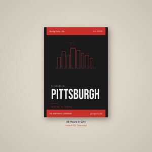 Puede incluir: Un p&oacute;ster negro y rojo con el texto "48 HOURS IN PITTSBURGH" en blanco. El p&oacute;ster incluye un gr&aacute;fico minimalista del horizonte y las frases "GoingSolo.Life" y "U.S. SERIES". La parte inferior dice "48 Hours in City" y "Instant PDF Download".