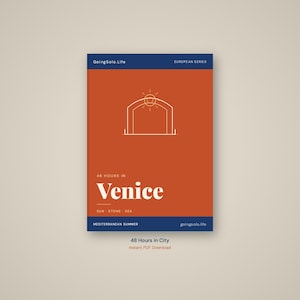 May include: A rectangular travel guide cover with a burnt orange background and dark blue borders. It features a white line-art icon of an archway, the text 48 HOURS IN Venice, and the words SUN STONE SEA. The top reads GoingSolo.Life EUROPEAN SERIES.