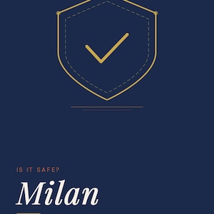 May include: A navy blue graphic with the text "Going Solo.Life" and "Safety Guide Series". The image features a shield with a checkmark, the word "Milan", and the text "Solo Traveler Safety Guide". The phrase "Travel Alone. Live Fully." is also included.