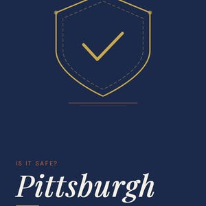 Puede incluir: Un gr&aacute;fico azul marino con el texto "Going Solo.Life" y "SAFETY GUIDE SERIES" en la parte superior. Las palabras "IS IT SAFE?" y "Pittsburgh" est&aacute;n en blanco. Un escudo dorado con una marca de verificaci&oacute;n est&aacute; en el centro. El texto "SOLO TRAVELER SAFETY GUIDE" est&aacute; debajo de "Pittsburgh".