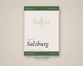 Itinerario de 48 horas en Salzburgo / Guía de viaje para viajeros solitarios (Descarga en PDF)