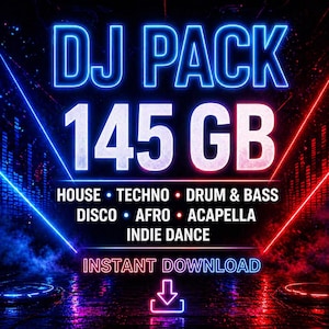 May include: A digital DJ pack graphic with the text "DJ PACK" in blue neon. The image displays "145 GB" and lists music genres: House, Techno, Drum & Bass, Disco, Afro, Acapella, and Indie Dance. The words "INSTANT DOWNLOAD" are also present.