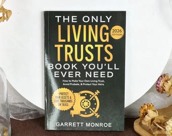 Living Trust Guide 2026: Create a Living Trust, Avoid Probate & Protect Your Heirs