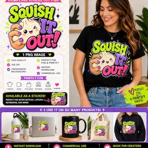 Dumpling Stress Spielzeug PNG | Squish It Out Design | Niedliches Kawaii PNG | Lustiges T-Shirt Motiv | POD Printable Leinwand | Sofort Download