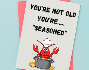 Carte d'anniversaire chevronnée, voeux drôle d'ébullition d'écrevisses cajun, humour du sud