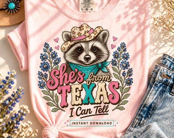 She’s From Texas I Can Tell PNG, Cowgirl Raccoon Design