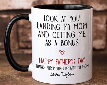Personalized Look At You Landing My Mom And Getting Me As A Bonus Mug, Father's Day Gift For Bonus Dad Step Dad From Stepdaughter Stepson
