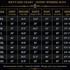 May include: A size chart for Gothic wedding suits, with measurements in inches. The chart includes sizes XS to 6XL, detailing chest, shoulder, sleeve, waist, hips, and height. The text "MEN'S SIZE CHART" is at the top.
