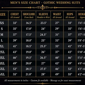 May include: A size chart for Gothic wedding suits, with measurements in inches. The chart includes sizes XS to 6XL, detailing chest, shoulder, sleeve, waist, hips, and height. The text "MEN'S SIZE CHART" is at the top.