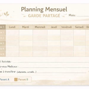 Peut inclure: Un planificateur mensuel beige avec le texte "Planning Mensuel GARDE PARTAGÉ" en haut. Le planificateur comporte une grille pour la planification hebdomadaire, avec des sections pour les activités, les rendez-vous médicaux et les affaires à transférer.