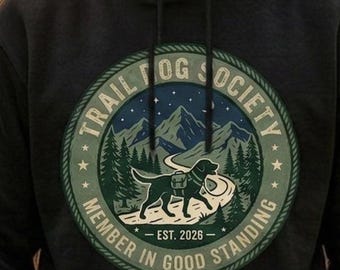 Sweat à capuche Trail Dog Society, sweat-shirt pour amoureux des chiens d'aventure en plein air