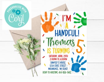May include: A birthday invitation with colorful handprints and the text "I'm a Handful!" The invitation includes the name "Thomas" and the number "5". Additional text provides event details such as date, time, location, and RSVP information.