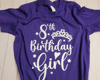 8th Birthday Girl Shirt- 8th Birthday Tshirt - Eight Years Old Birthday Shirt - 8th Birthday Shirt