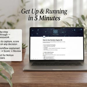 May include: A laptop displaying a document titled "How to Use Decision Engine OS" sits on a wooden desk. The screen shows a step-by-step guide with bullet points. Text above reads "Get Up & Running in 5 Minutes."