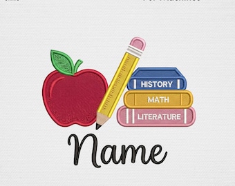Benutzerdefinierte Name Schule Stickerei Design, Lehrer Apple Bleistift Buch Stapel Maschinenstickdatei, personalisierte Back to School USA Digital Art