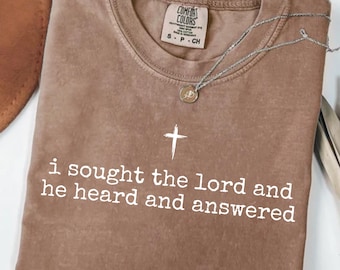 Ik zocht de Heer en hij hoorde en antwoordde PNG, bijbelvers Svg, religieus citaat png, christelijk geloof shirt Svg, christelijk geloof shirt